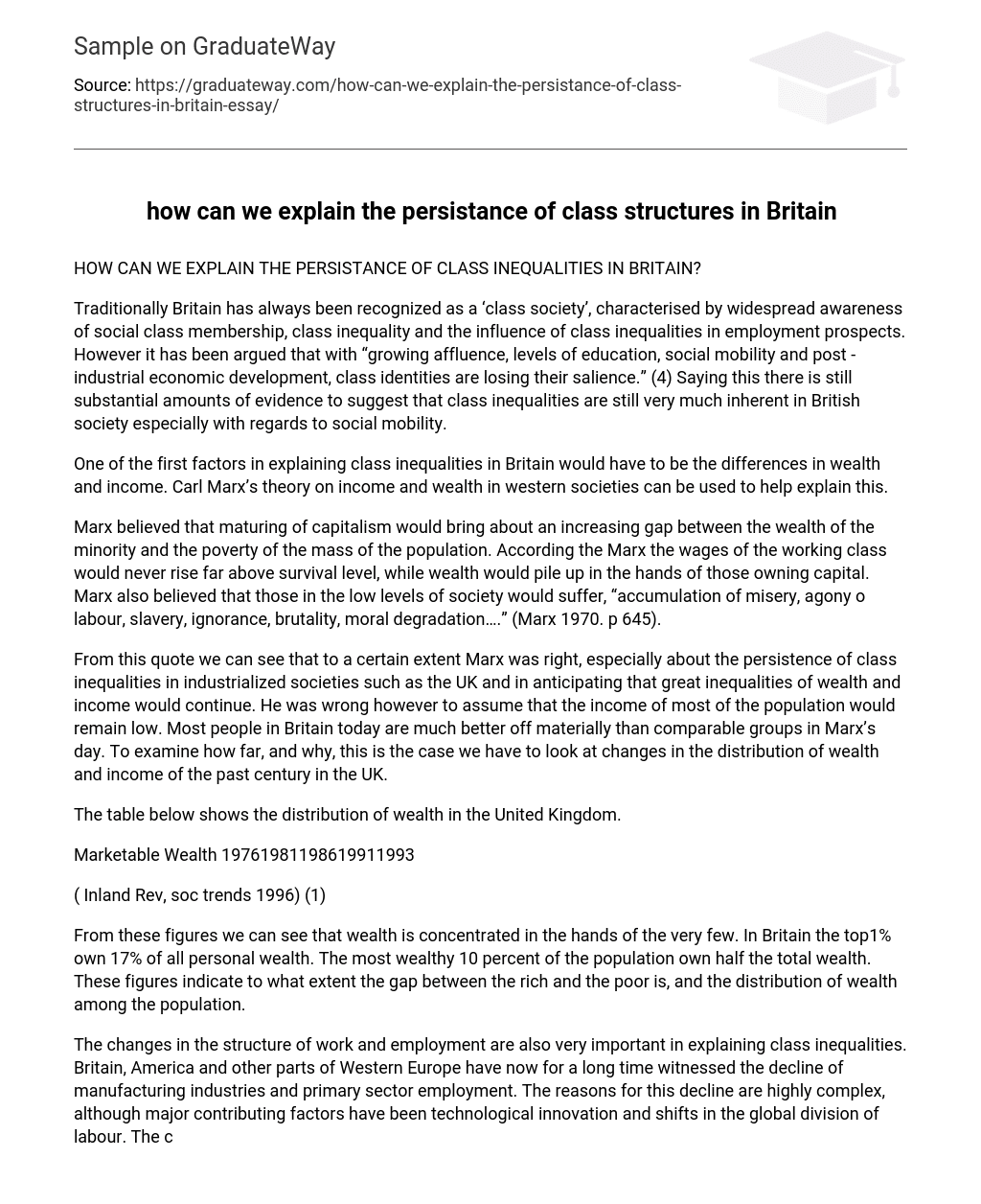 How Can We Explain the Persistance of Class Inequalities in Britain?