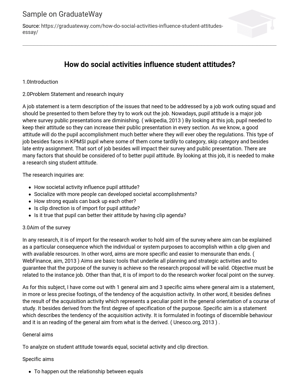 How do social activities influence student attitudes?