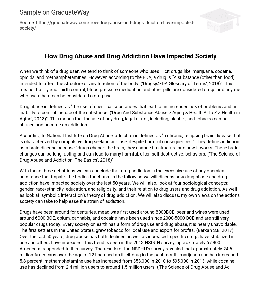 How Drug Abuse and Drug Addiction Have Impacted Society