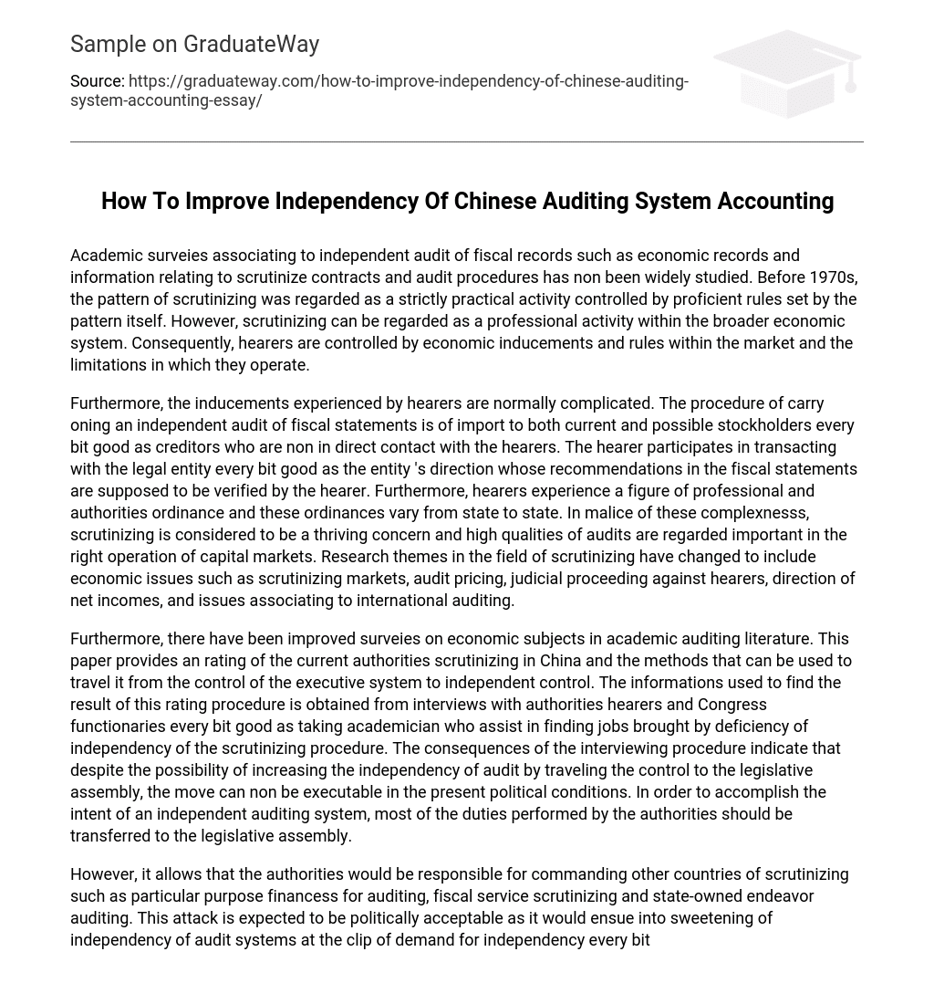 How To Improve Independency Of Chinese Auditing System Accounting