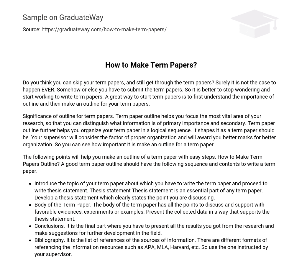 How to Make Term Papers?