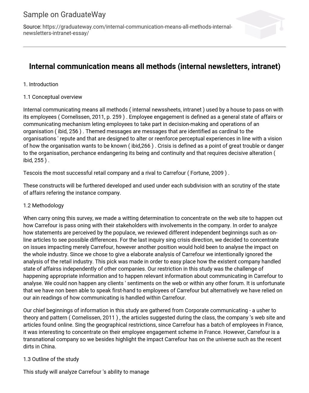 Internal communication means all methods (internal newsletters, intranet) Analysis