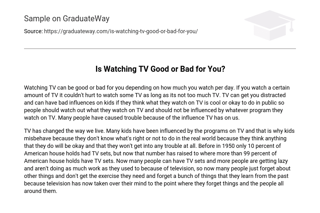 Is Watching TV Good or Bad for You?