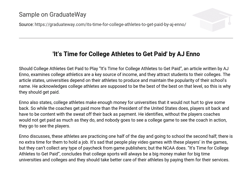 ‘It’s Time for College Athletes to Get Paid’ by AJ Enno