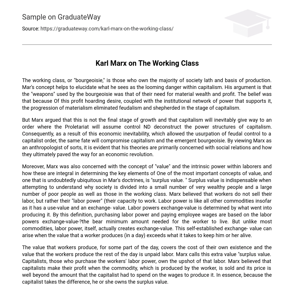 Karl Marx on The Working Class
