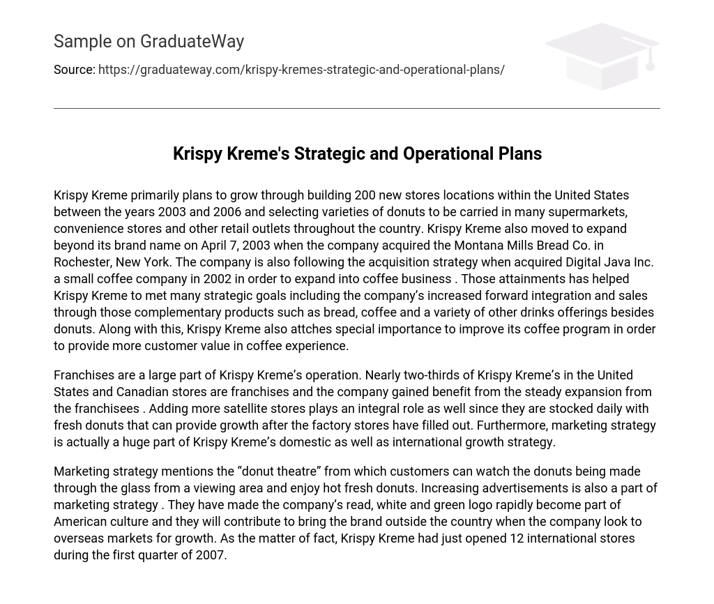 Krispy Kreme’s Strategic and Operational Plans