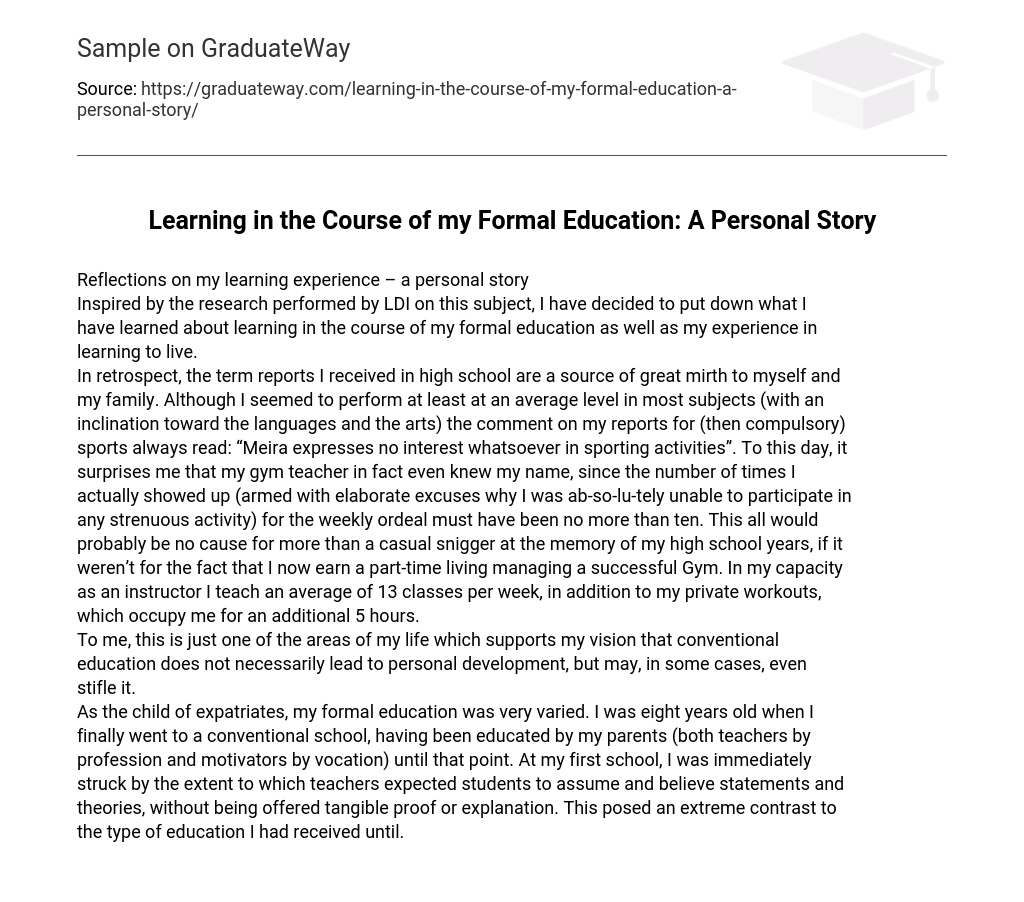 Learning in the Course of my Formal Education: A Personal Story