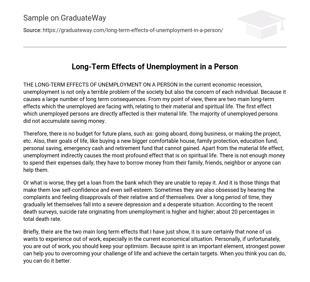 Long-Term Effects of Unemployment in a Person
