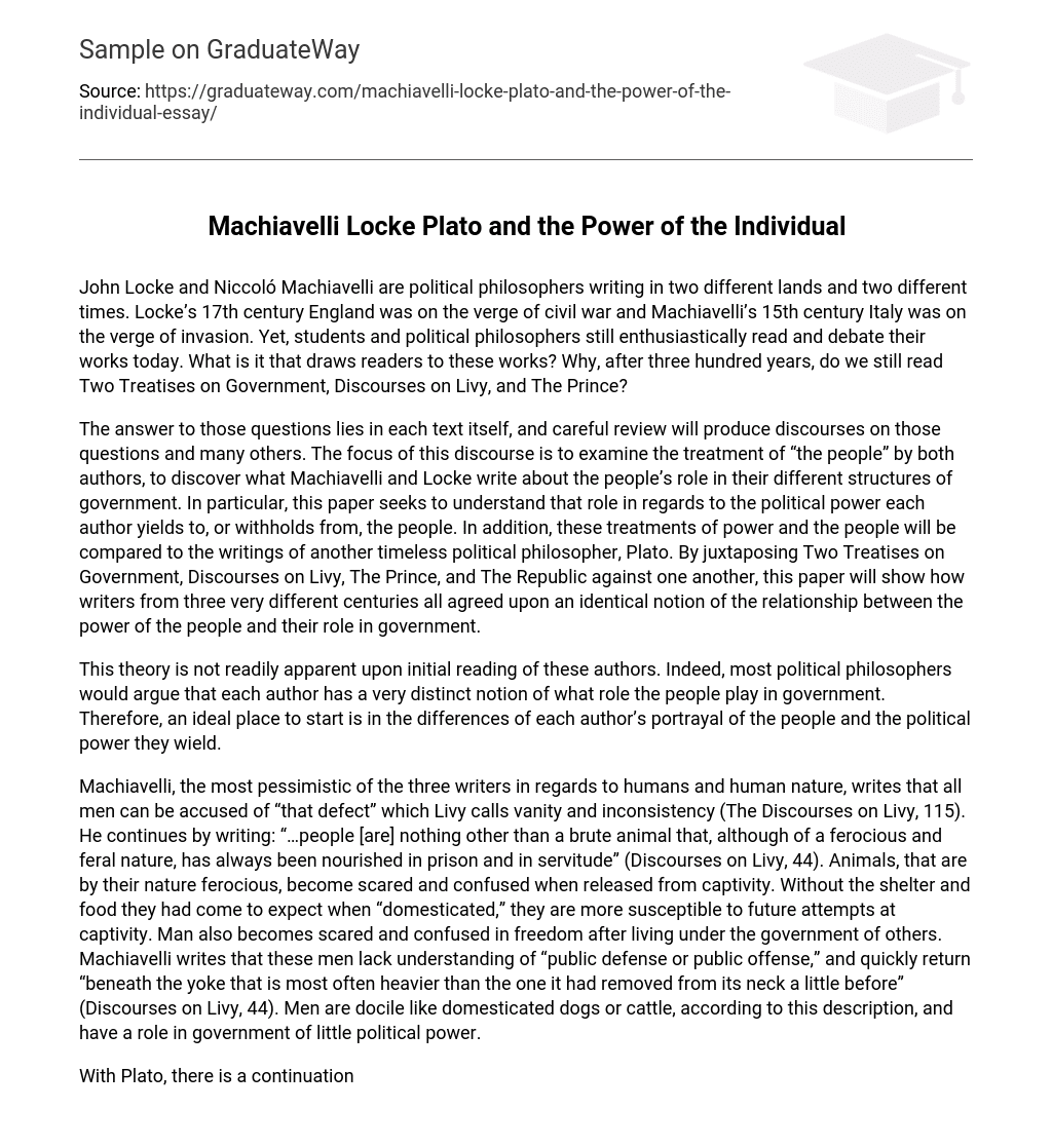 Machiavelli Locke Plato and the Power of the Individual
