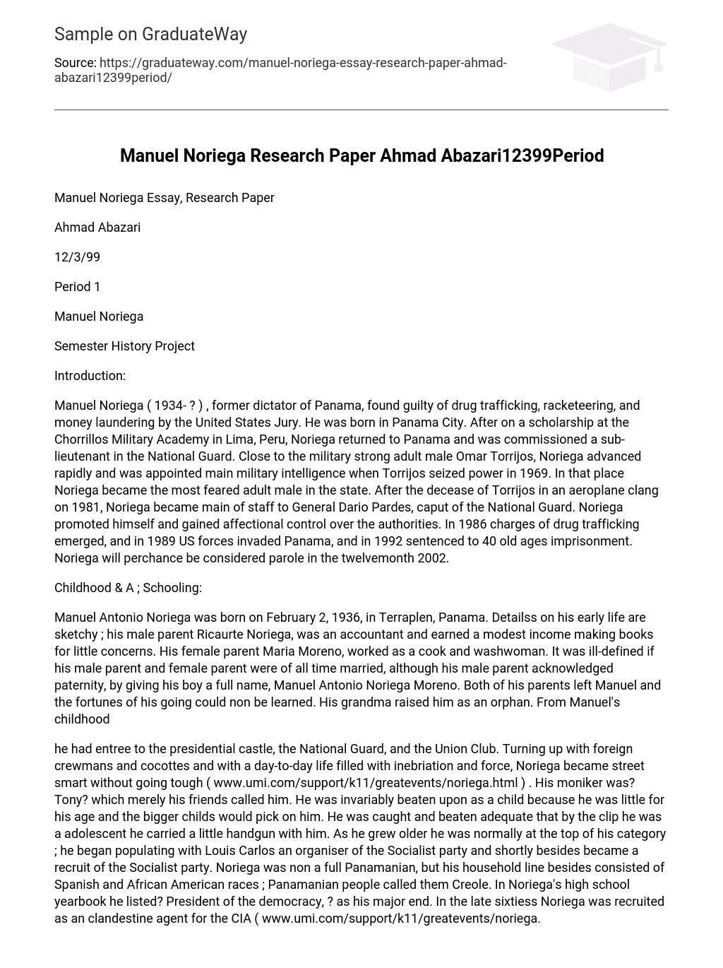 Manuel Noriega Research Paper Ahmad Abazari12399Period