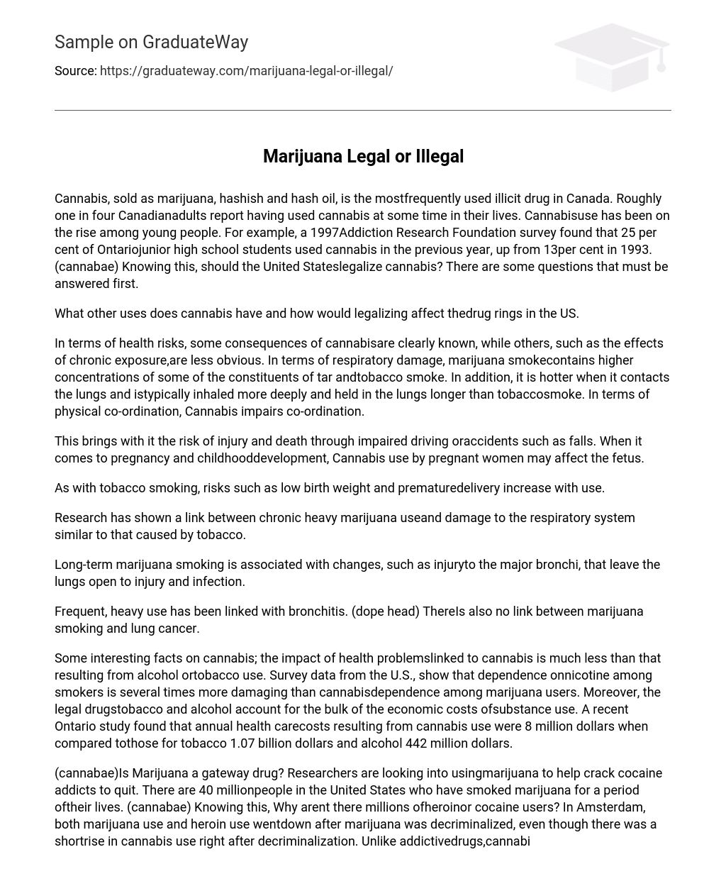 Marijuana Legal or Illegal