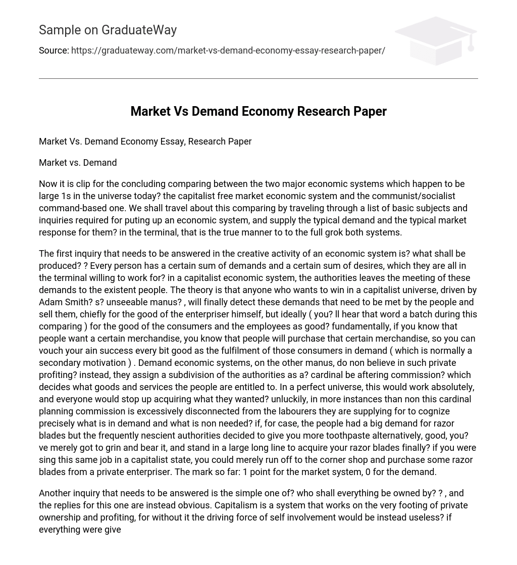 Market Vs Demand Economy Research Paper