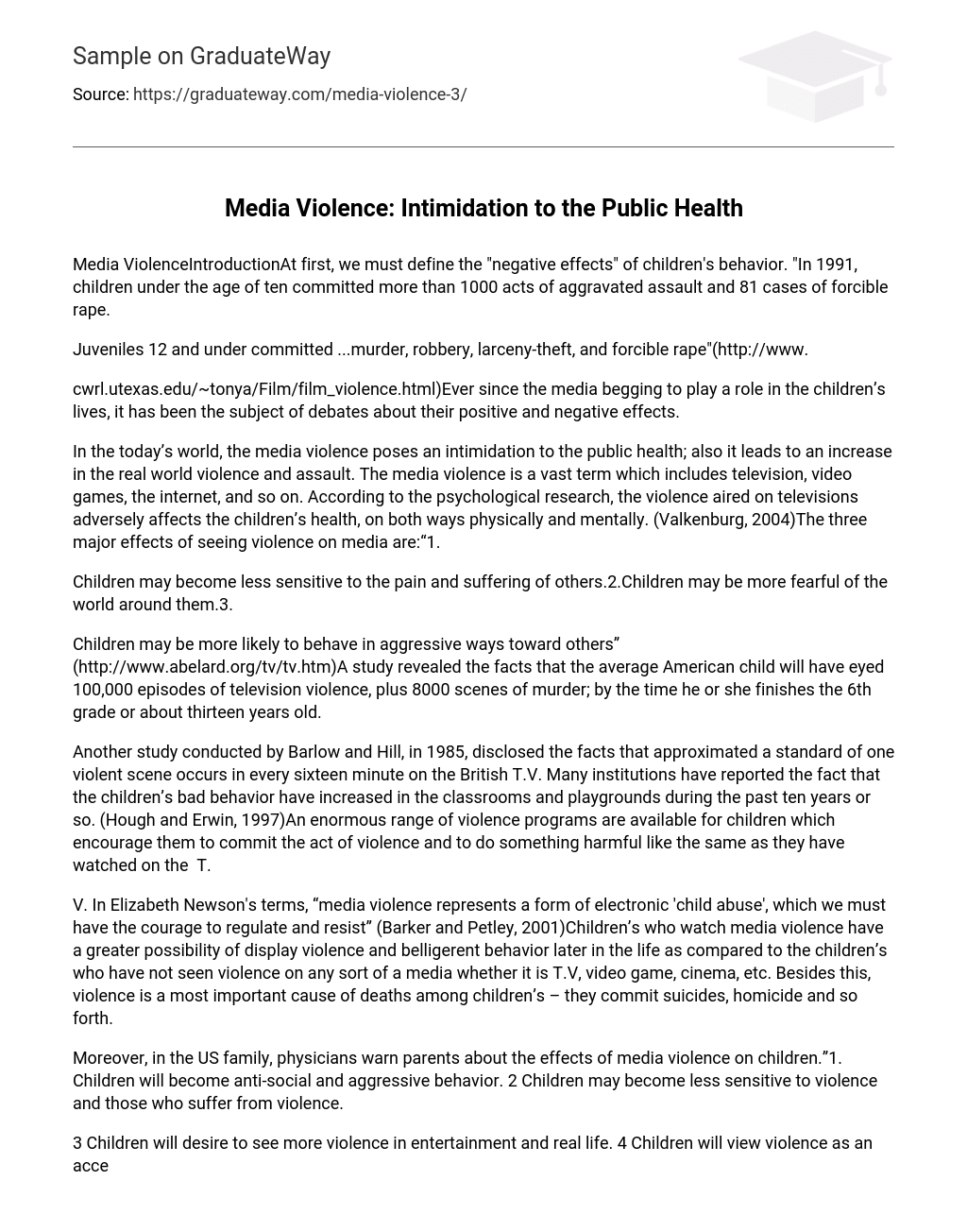 Media Violence: Intimidation to the Public Health