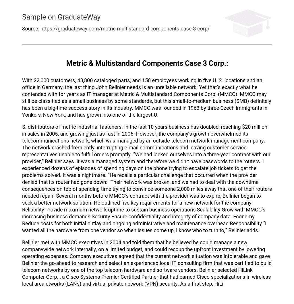 Metric & Multistandard Components Case 3 Corp.: