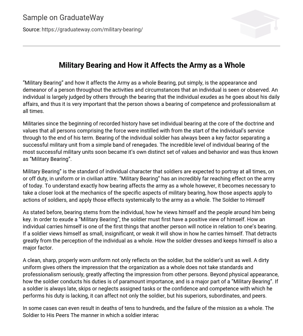 Military Bearing and How it Affects the Army as a Whole