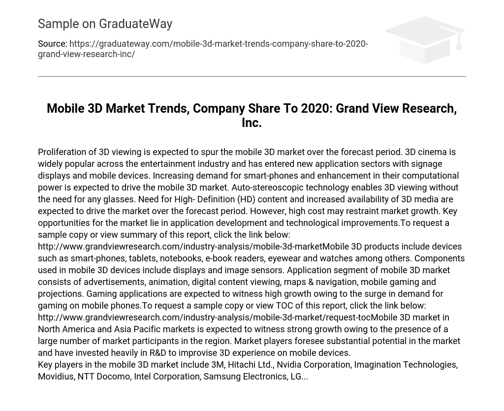Mobile 3D Market Trends, Company Share To 2020: Grand View Research, Inc.