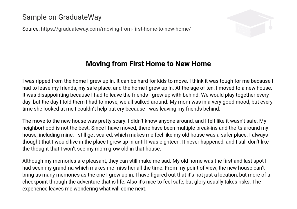 Moving from First Home to New Home Narrative Essay