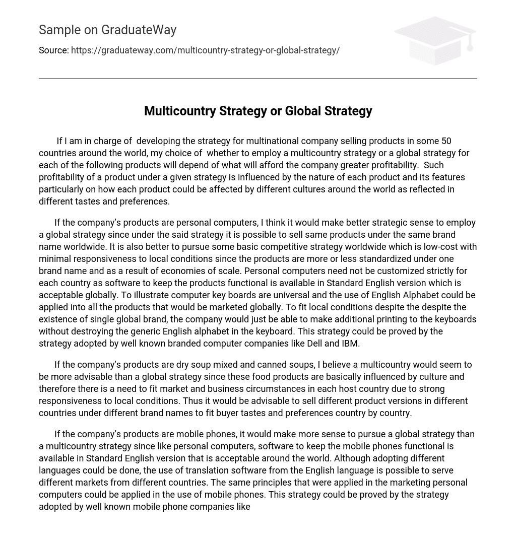Multicountry Strategy or Global Strategy
