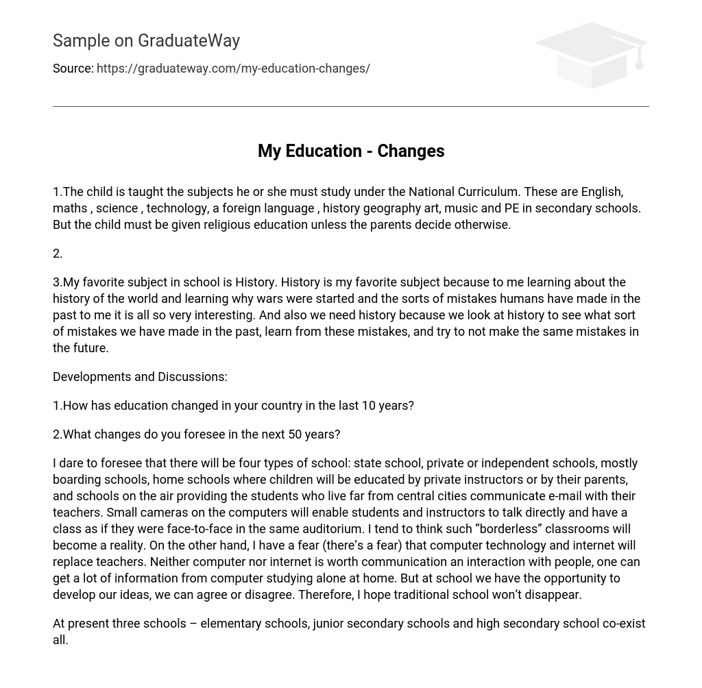 My Education – Changes