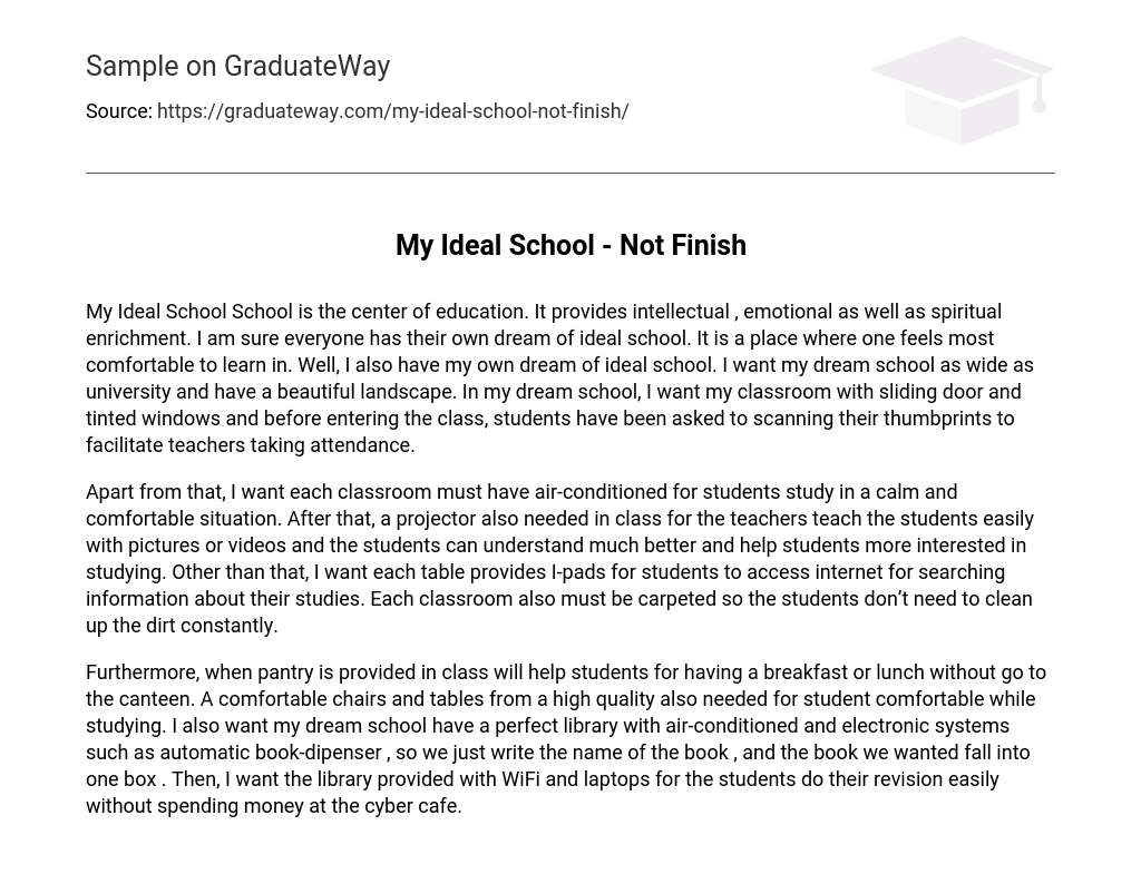 My Ideal School – Not Finish