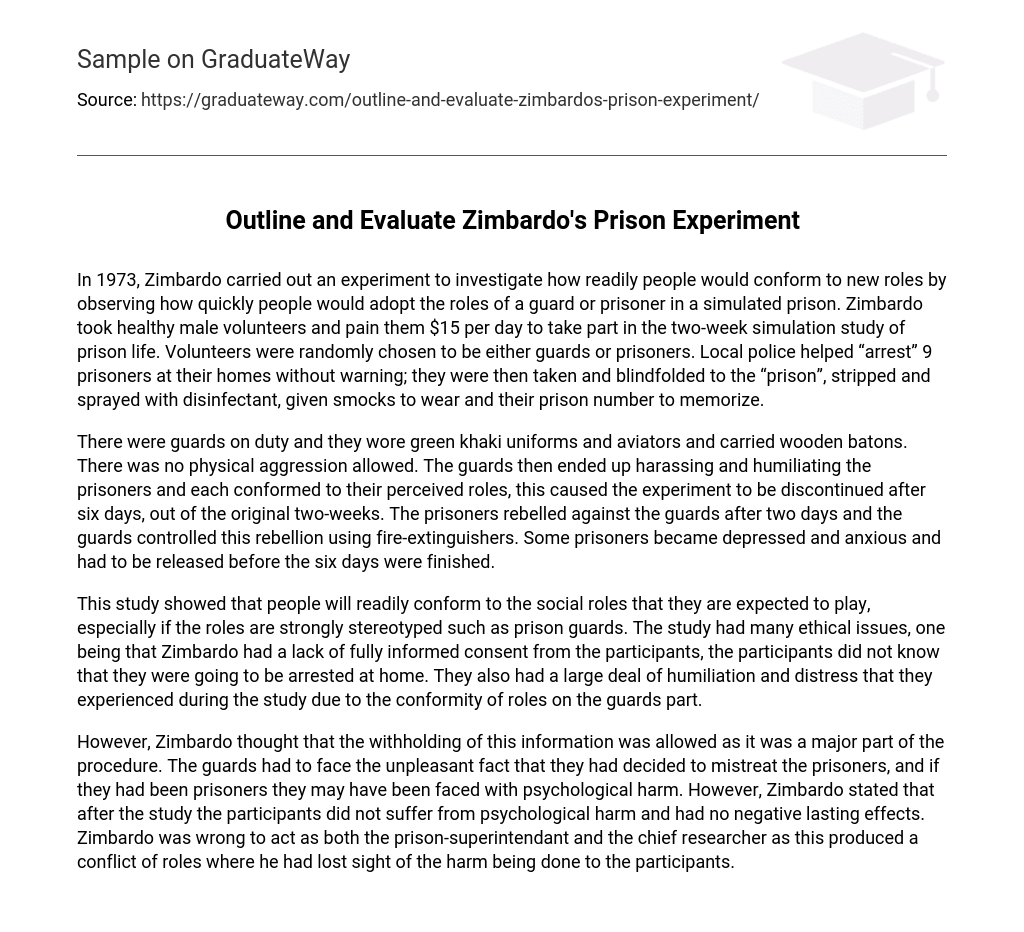 Outline and Evaluate Zimbardo’s Prison Experiment