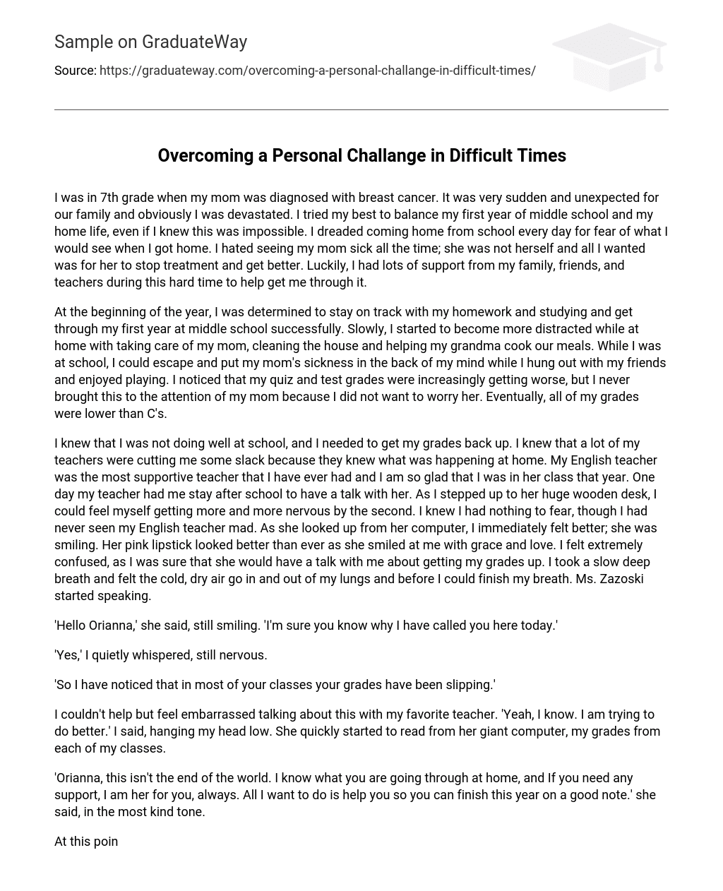 Overcoming a Personal Challange in Difficult Times
