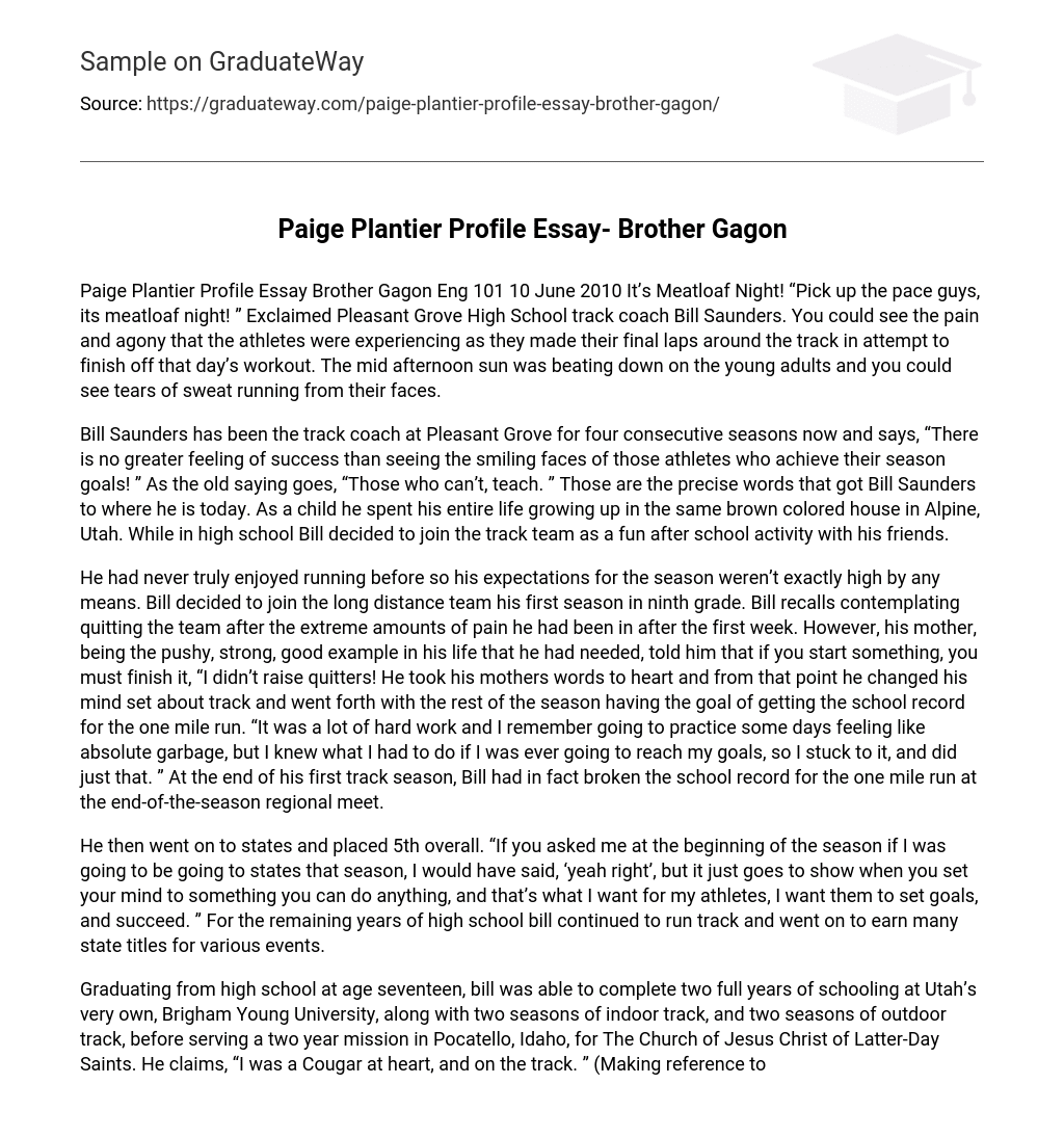 Paige Plantier Profile Essay- Brother Gagon