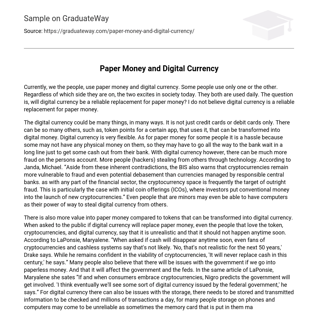 Paper Money and Digital Currency
