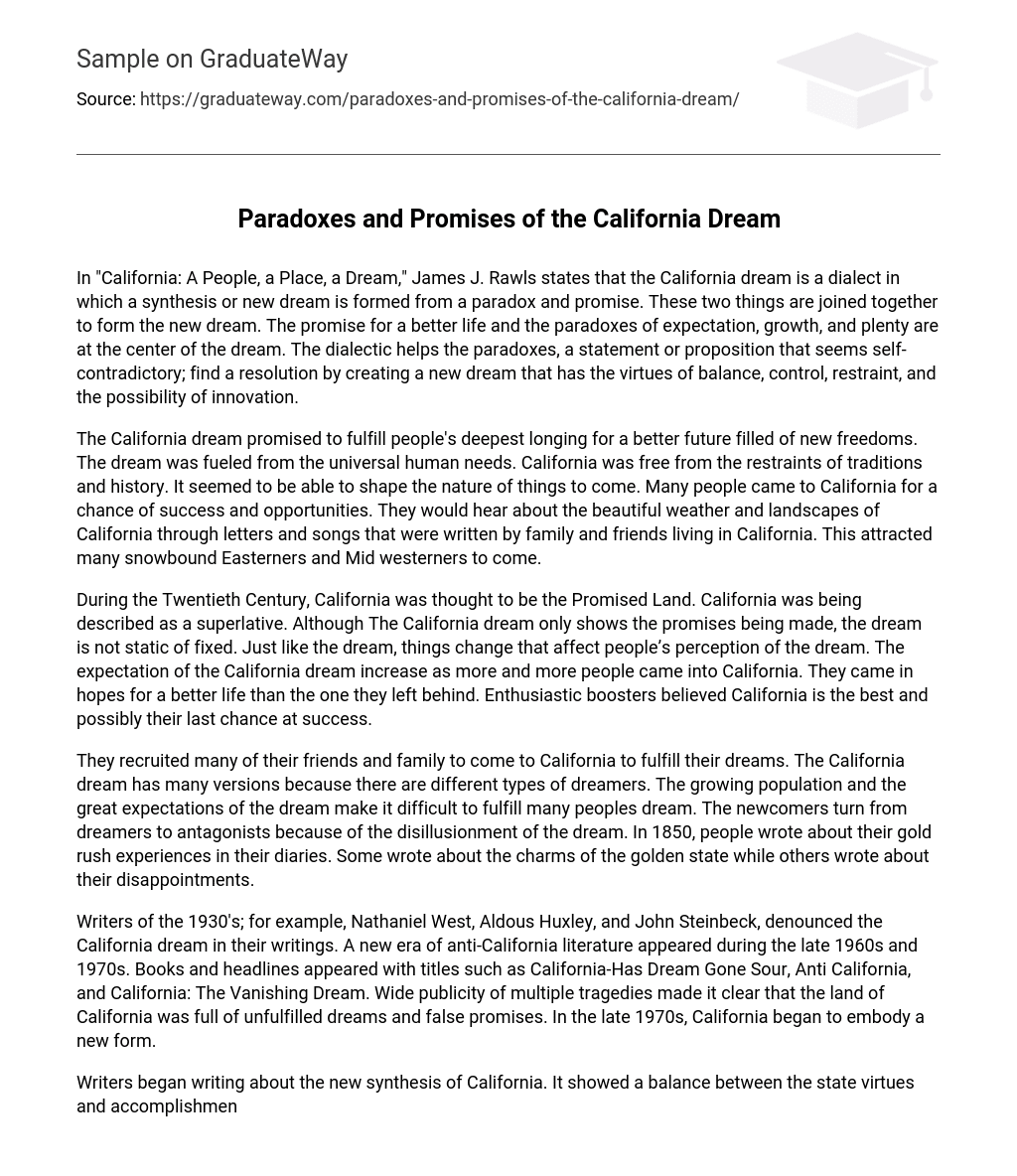 Paradoxes and Promises of the California Dream Short Summary