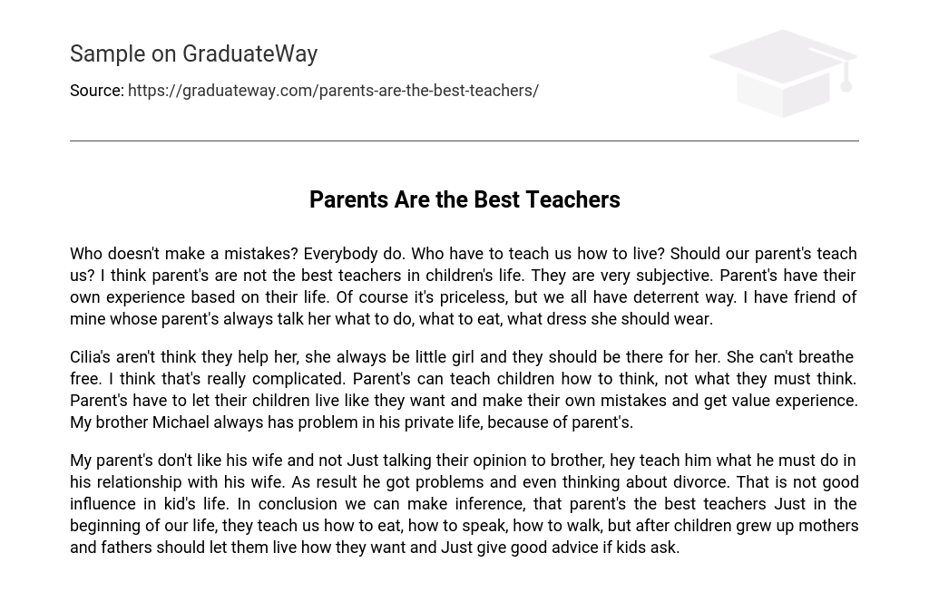 Parents Are the Best Teachers Argumentative Essay