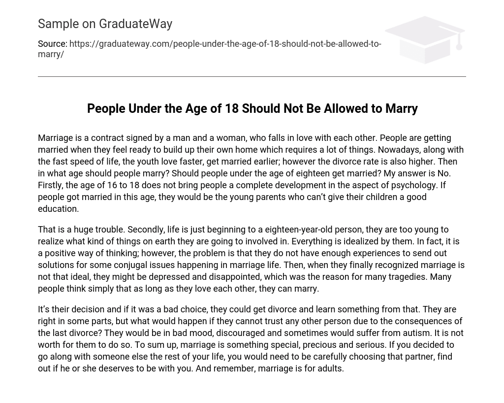 People Under the Age of 18 Should Not Be Allowed to Marry