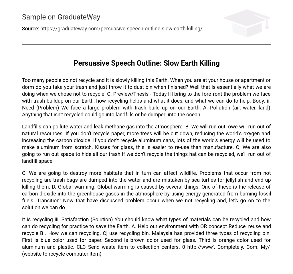 Persuasive Speech Outline: Slow Earth Killing
