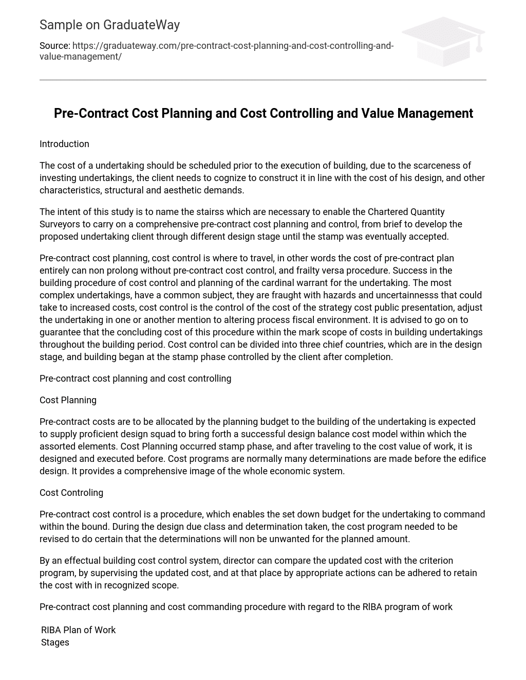 Pre-Contract Cost Planning and Cost Controlling and Value Management
