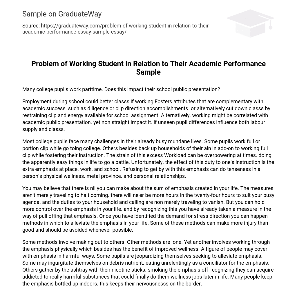 Problem of Working Student in Relation to Their Academic Performance Sample