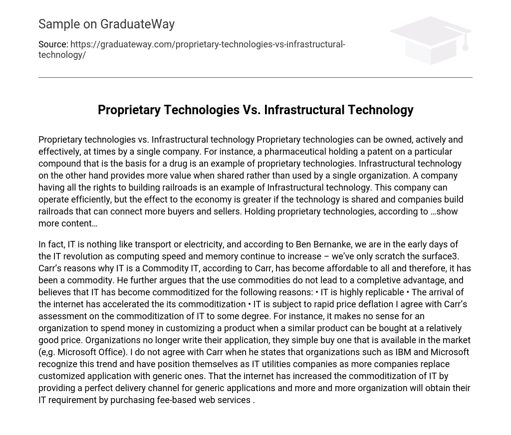 Proprietary Technologies Vs. Infrastructural Technology