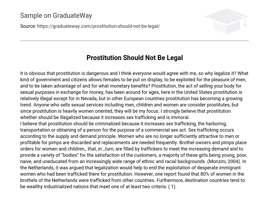 Prostitution Should Not Be Legal