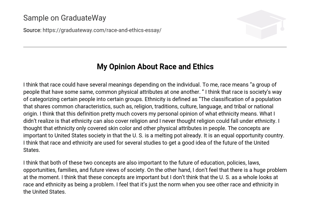My Opinion About Race and Ethics