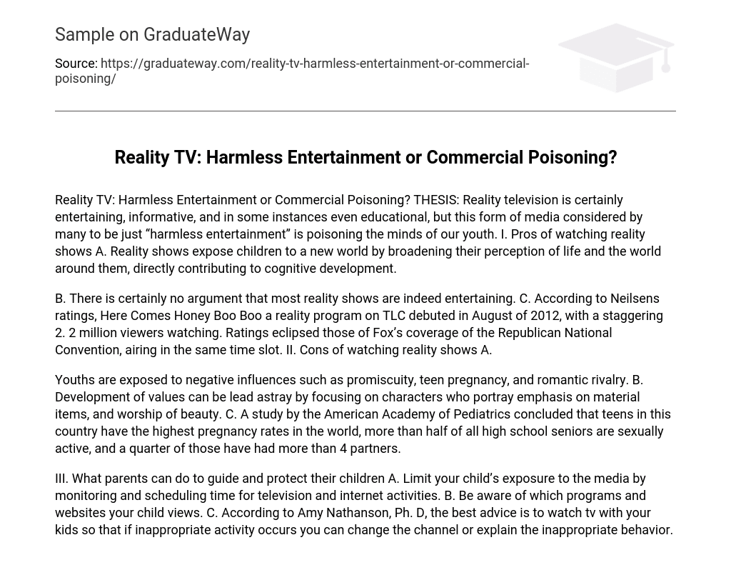 Reality TV: Harmless Entertainment or Commercial Poisoning? Research Paper