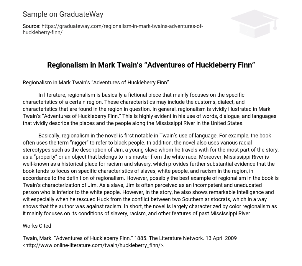 Regionalism in Mark Twain’s “Adventures of Huckleberry Finn”