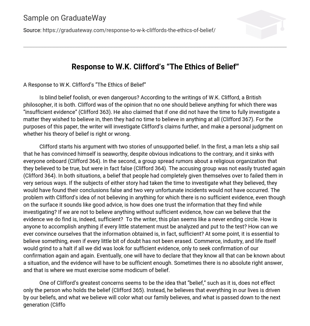 Response to W.K. Clifford’s “The Ethics of Belief”