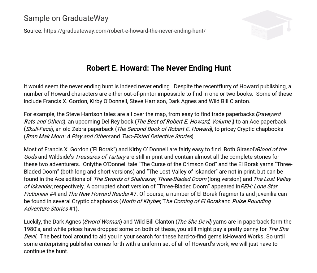 Robert E. Howard: The Never Ending Hunt