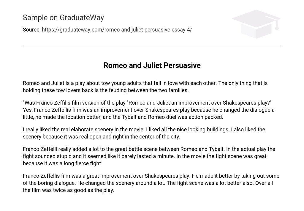 Romeo and Juliet Persuasive
