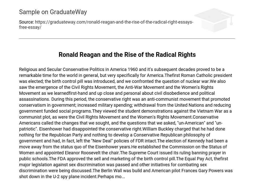 Ronald Reagan and the Rise of the Radical Rights