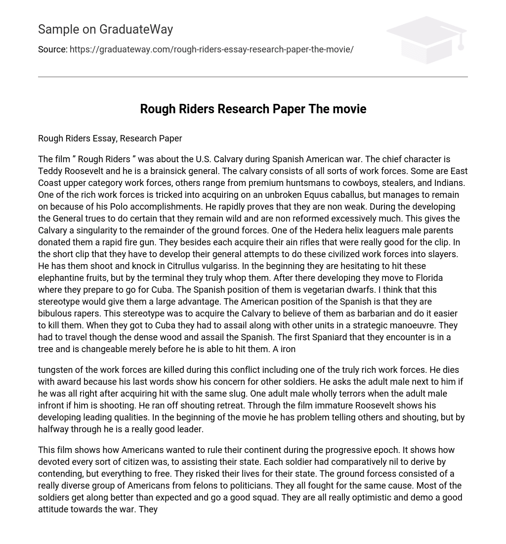 Rough Riders Research Paper The movie
