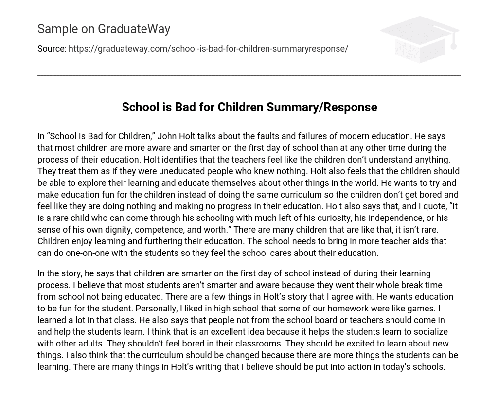 School is Bad for Children Summary/Response