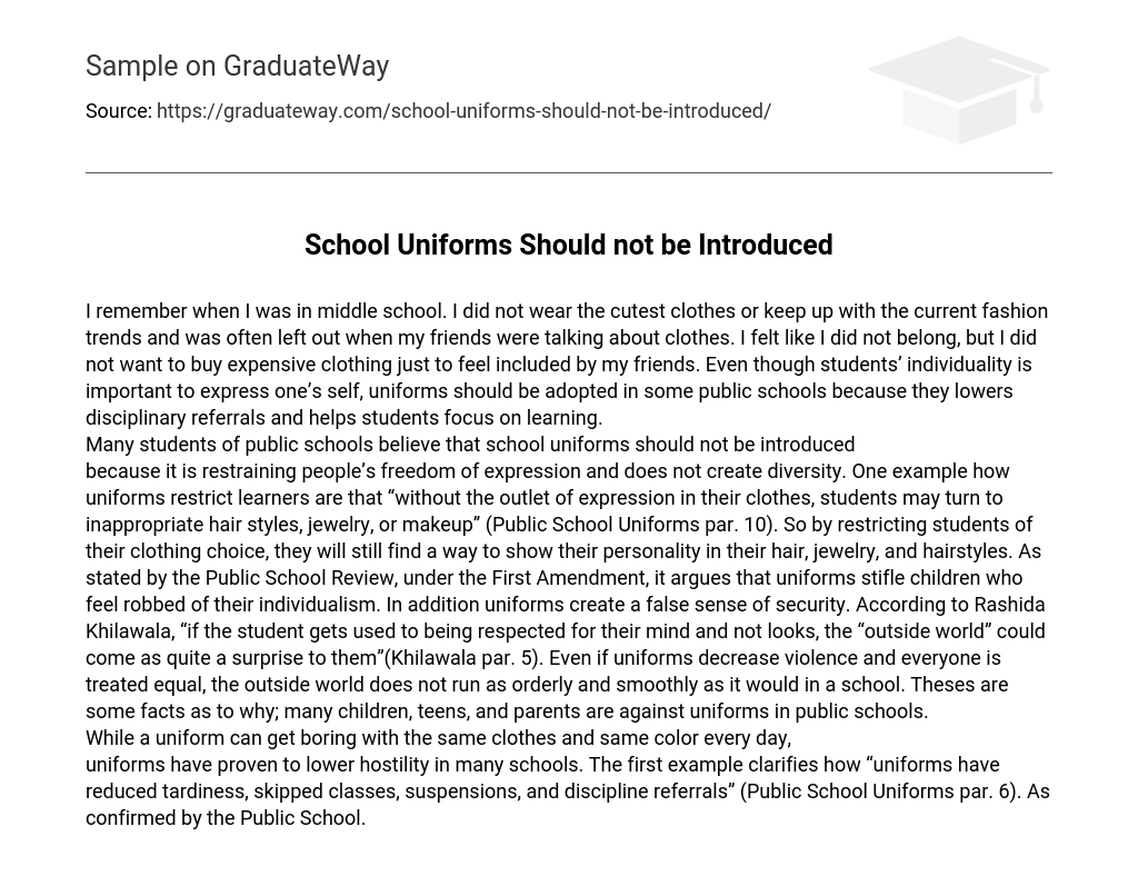 School Uniforms Should not be Introduced