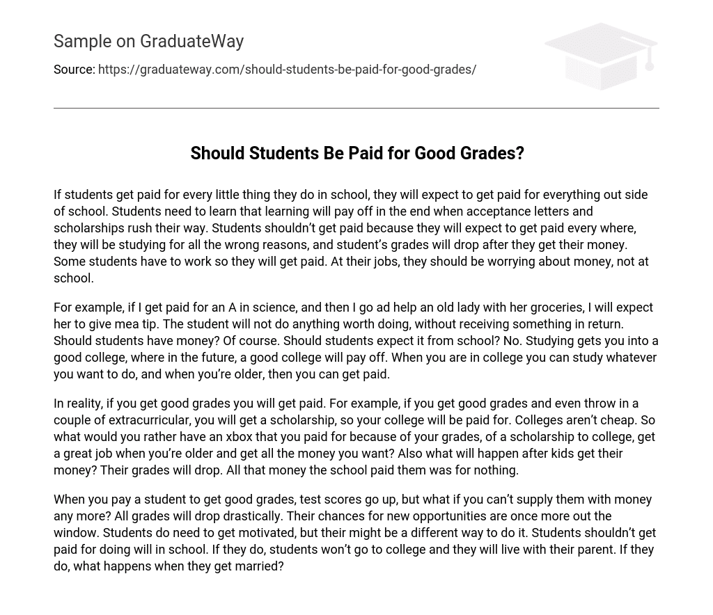 why should students be paid for having good grades