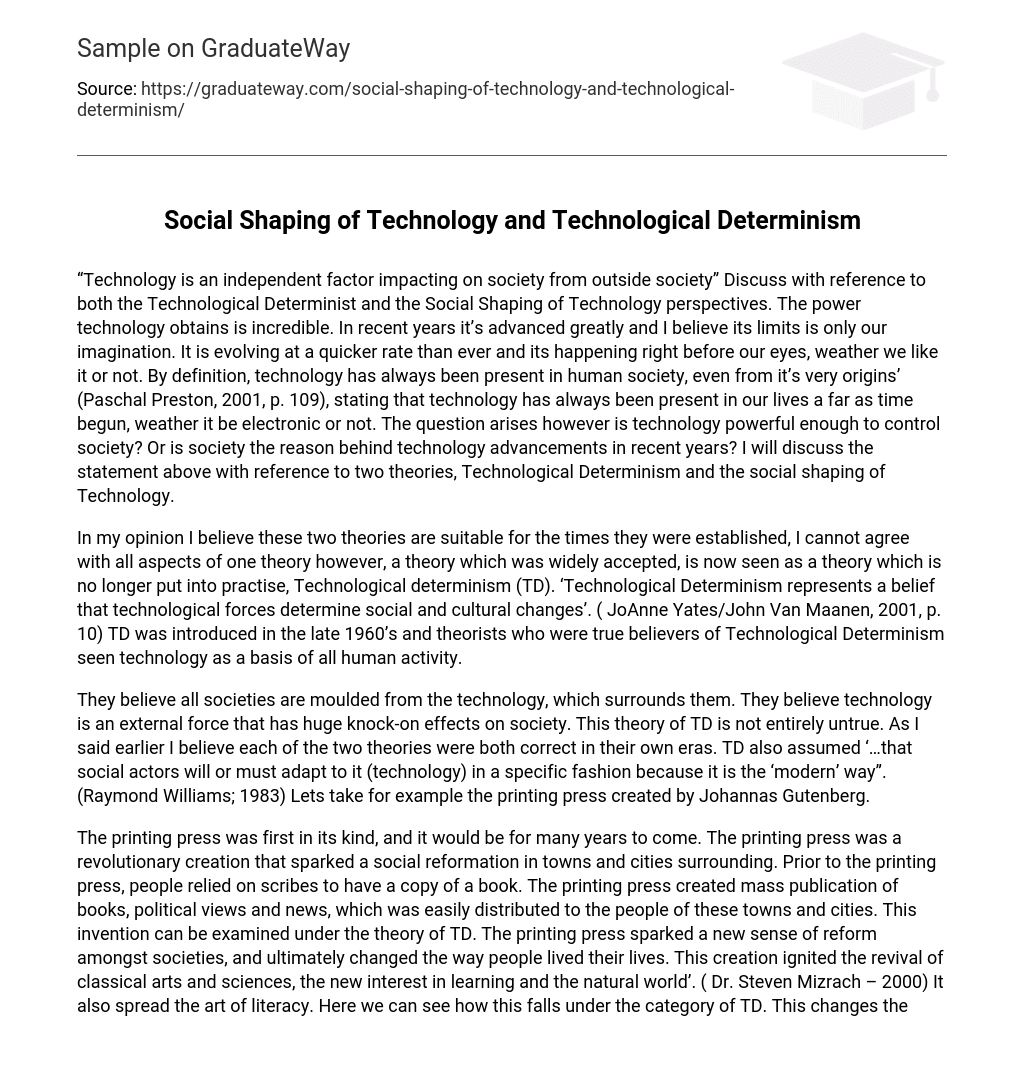 Social Shaping of Technology and Technological Determinism