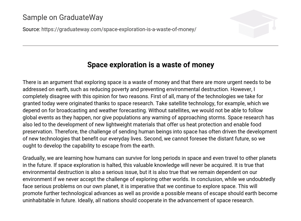 Space exploration is a waste of money Essay Example | GraduateWay