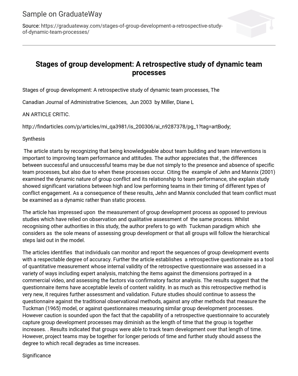 Stages of group development: A retrospective study of dynamic team processes